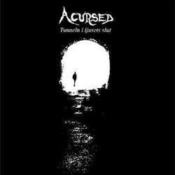 Acursed "Tunneln I Ljusets Slut" LP